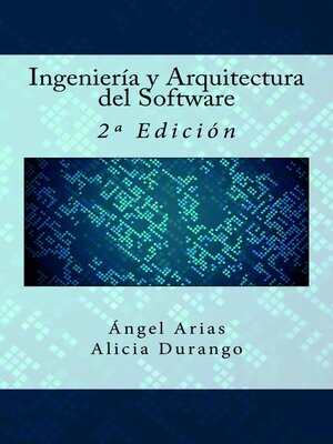 cover image of Ingeniería y Arquitectura del Software